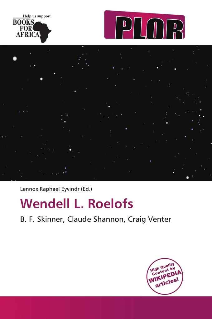 Wendell L. Roelofs
