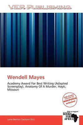 Wendell Mayes