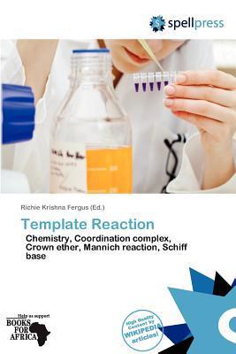 Template Reaction
