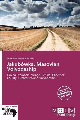 Jakubówka Masovian Voivodeship