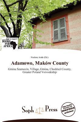 Adamowo Maków County