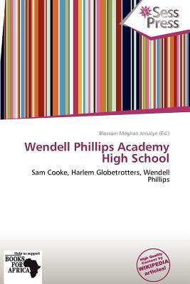 Wendell Phillips Academy High School