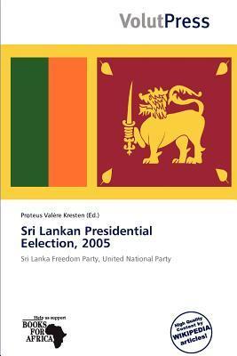 Sri Lankan Presidential Eelection 2005