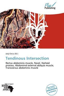 Tendinous Intersection