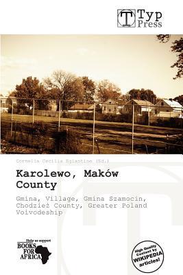 Karolewo Maków County