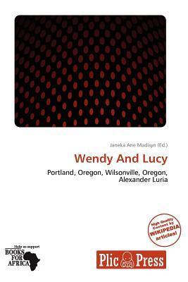 Wendy And Lucy