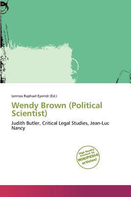 Wendy Brown (Political Scientist)