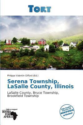 Serena Township LaSalle County Illinois