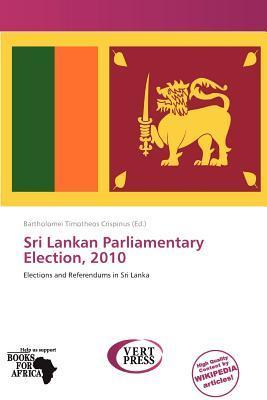 Sri Lankan Parliamentary Election 2010