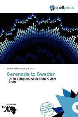 Serenade to Sweden
