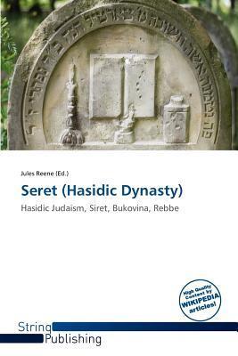Seret (Hasidic Dynasty)