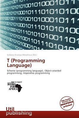T (Programming Language)
