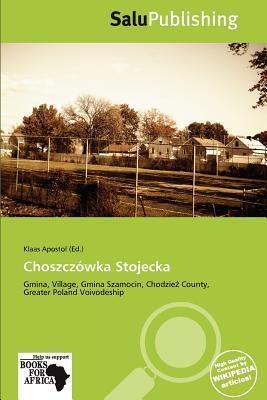 Choszczówka Stojecka