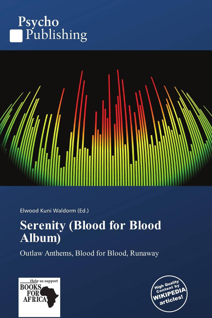 Serenity (Blood for Blood Album)