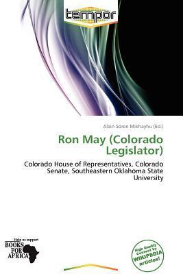 Ron May (Colorado Legislator)