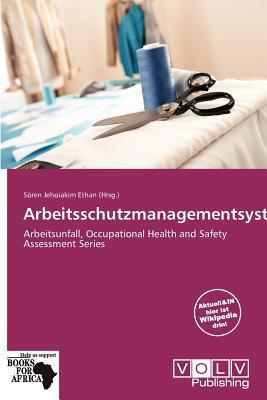 Arbeitsschutzmanagementsystem