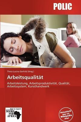 Arbeitsqualität