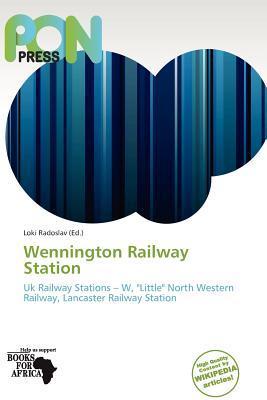 Wennington Railway Station
