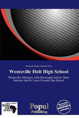 Wentzville Holt High School