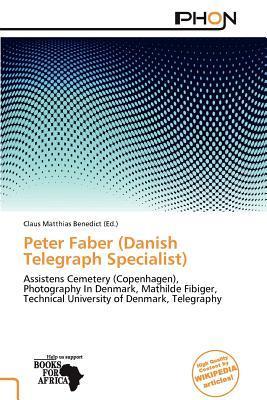 Peter Faber (Danish Telegraph Specialist)