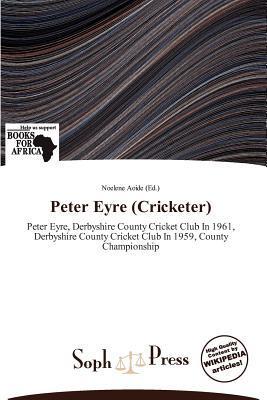 Peter Eyre (Cricketer)