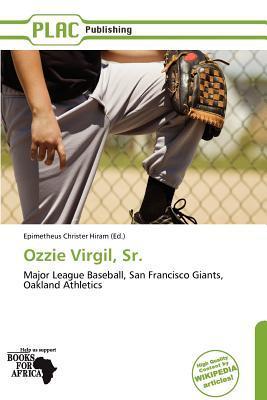 Ozzie Virgil Sr.