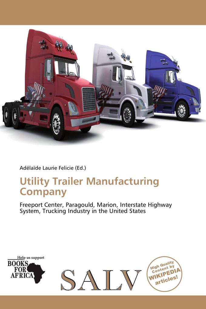 Utility Trailer Manufacturing Company