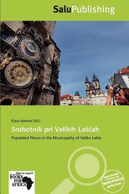 Srobotnik pri Velikih Laah