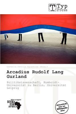 Arcadius Rudolf Lang Gurland