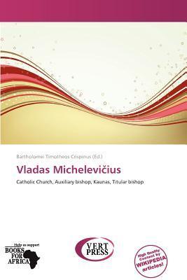 Vladas Micheleviius