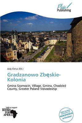 Gradzanowo Zbskie-Kolonia