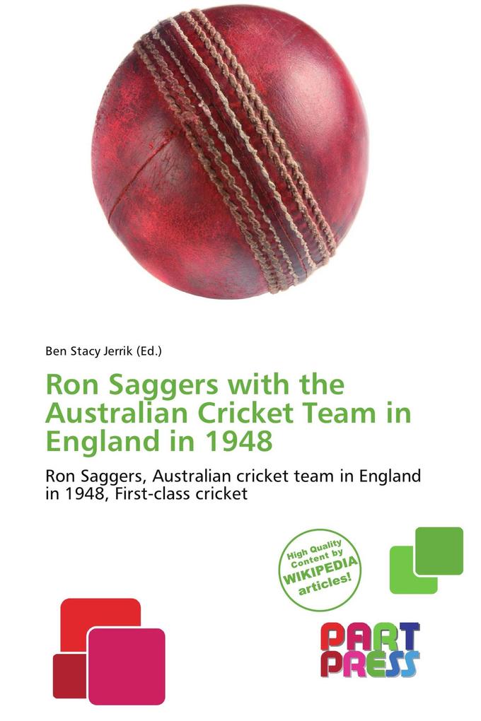 Ron Saggers with the Australian Cricket Team in England in 1948