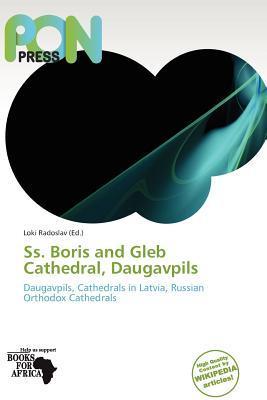 Ss. Boris and Gleb Cathedral Daugavpils