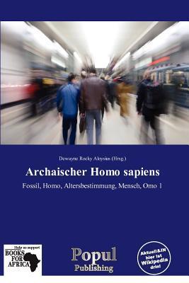 Archaischer Homo sapiens