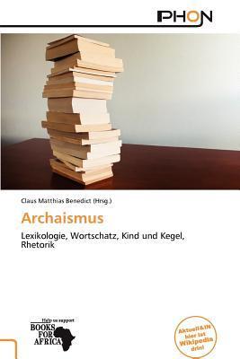 Archaismus