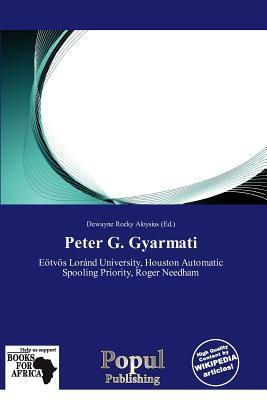 Peter G. Gyarmati