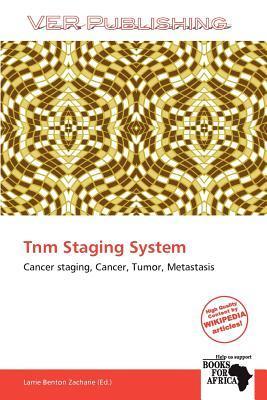 Tnm Staging System