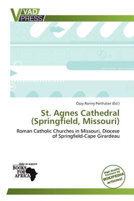 St. Agnes Cathedral (Springfield Missouri)