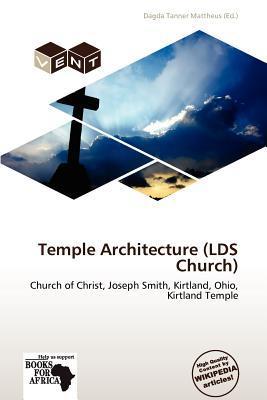 Temple Architecture (LDS Church)
