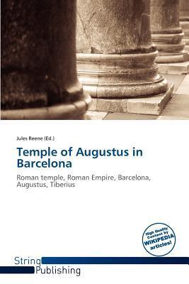Temple of Augustus in Barcelona