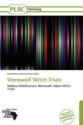 Werewolf Witch Trials