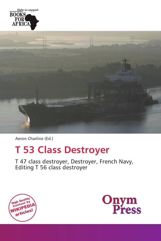 T 53 Class Destroyer