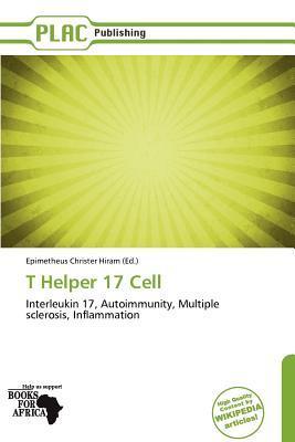 T Helper 17 Cell