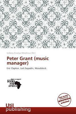 Peter Grant (music manager)