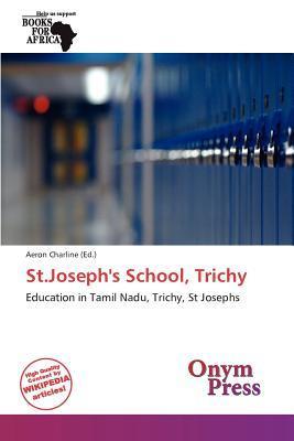St.Joseph's School Trichy