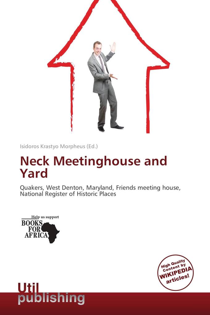 Neck Meetinghouse and Yard
