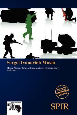 Sergei Ivanovich Mosin