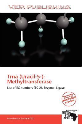 Trna (Uracil-5-)-Methyltransferase