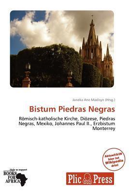 Bistum Piedras Negras