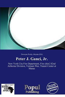 Peter J. Ganci Jr.